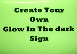 Glow in the Dark Sticker Vinyl