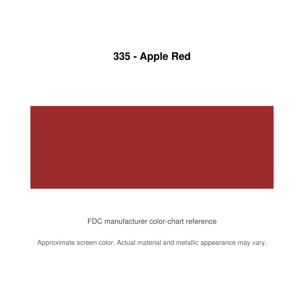 Lumina 2100 335 Apple Red: FDC manufacturer color-chart reference. Approximate screen color; actual material and metallic appearance may vary.