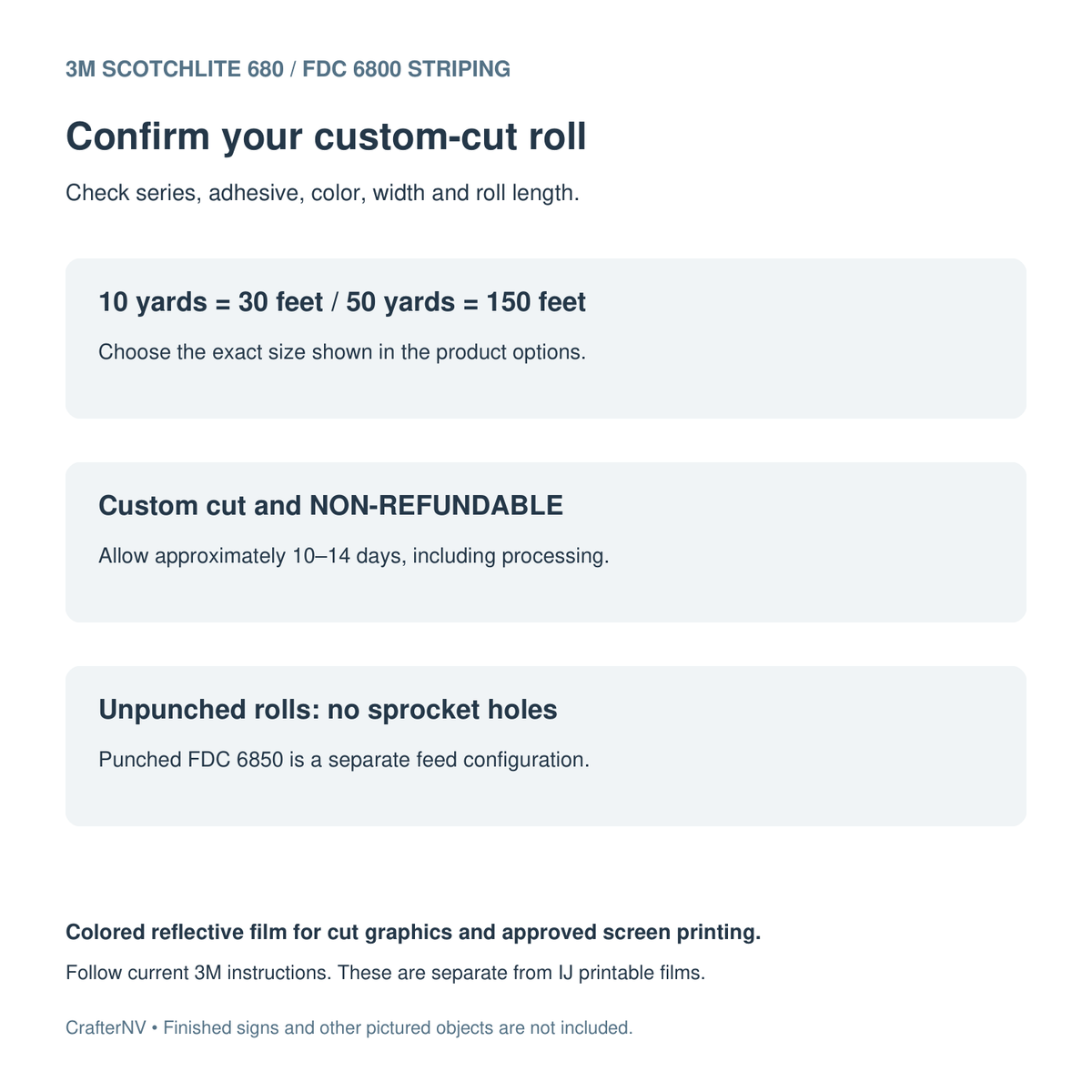 3M 680 custom-cut striping order guide: unpunched rolls, 10 yards equals 30 feet and 50 yards equals 150 feet; 10 to 14 day arrival estimate; non-refundable