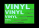 Green background with 'VINYL' text and vinyl records.